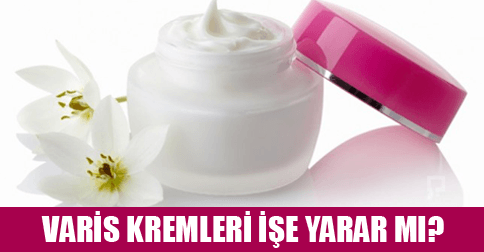 varis kremleri işe yararmı